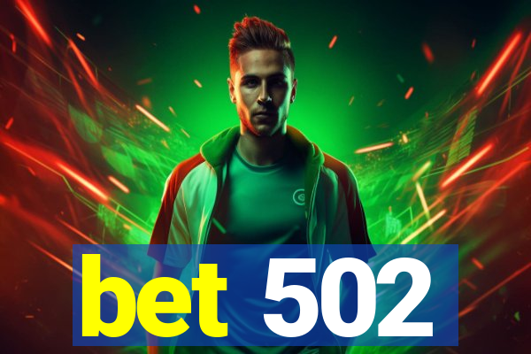 bet 502